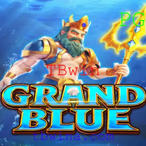 Descubra o Fascinante Mundo de GRANDBLUE e a Estratégia TBwin